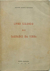 Second volume of Frutuoso's Saudades da Terra, dedicated to Madeira