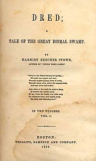 <i>Dred: A Tale of the Great Dismal Swamp</i> novel by Harriet Beecher Stowe