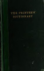 Thumbnail for File:The printer's dictionary of technical terms; a handbook of definitions and information about processes of printing; with a brief glossary of terms used in book binding (IA printersdictiona00stewrich).pdf