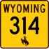 Wyoming Highway 314 signo