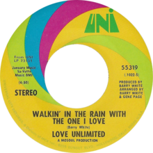 Walkin in the rain with the one i love by love unlimited US single.png