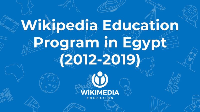 File:Wikipedia Education Program in Egypt (2012-2019).pdf