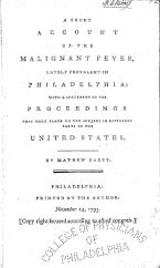 A 1793 text on Philadelphia's yellow fever epidemic, available online through the library Yellow Fever 1793.gif