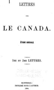 Arthur Buies Lettres sur le Canada, vol 1, 1864    