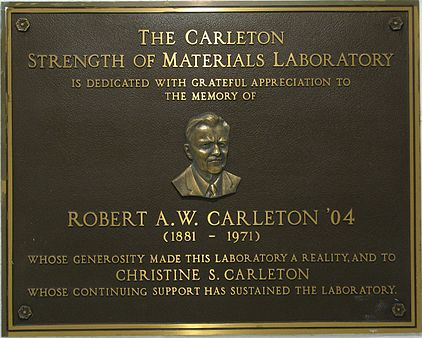 Bronze plaque located at the entrance of the laboratory, officially dedicating the space as the Robert A. W. Carleton Strength of Materials Laboratory. Carleton Lab Bronze Plaque.jpg