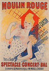 Poster from the cabaret Moulin Rouge in Paris (1890), the spiritual birthplace of the French Cancan dance. Cheret MoulinRouge ParisCancan.jpg