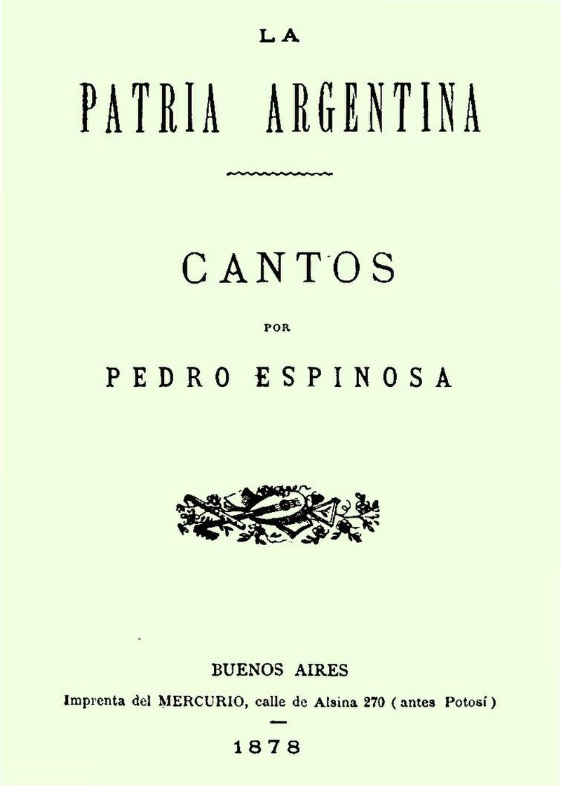 File:La patria argentina. Cantos - Pedro Espinosa.pdf - Wikimedia Commons