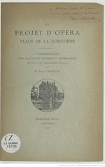 Miniatuur voor Bestand:Lafollye - Un projet d'opéra Place de la Concorde - 1912.djvu