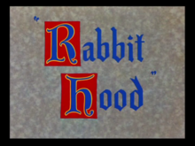 Beskrivelse av Rabbit Hood title card.png-bilde.
