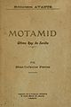 "Motamid, último rey de Sevilla", edición de 1920, portada. Motamidltimore00infa 0009.jpg