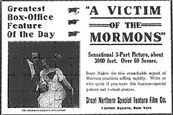 Sensational ad that appeared in the American trade paper The Moving Picture World (February 10, 1912). A Victim Of The Mormons 4.jpg