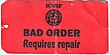 An example of a BNSF Railway bad order repair tag BNSF-badorder.jpg