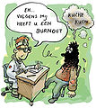 Cartoon of a patient consulting a doctor about a burnout, Dutch text.
