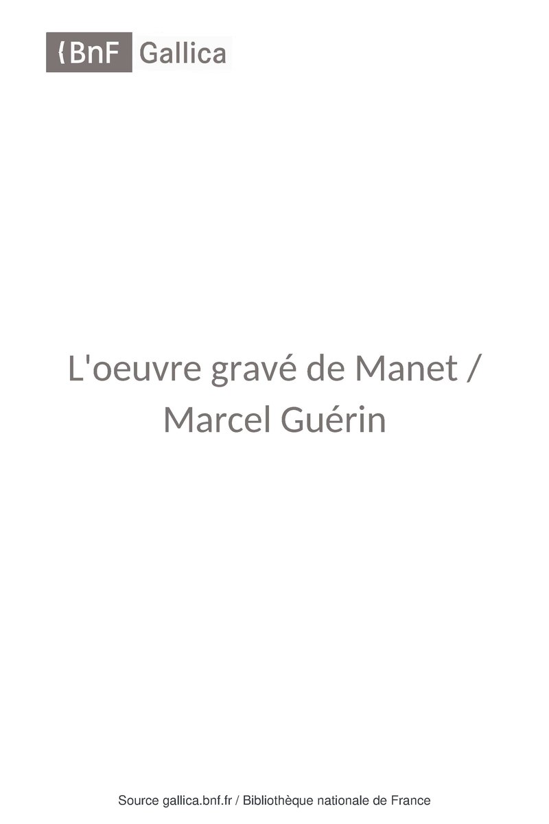 File:Guérin - L'oeuvre gravé de Manet, 1944, bpt6k3413969v.pdf 