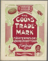 "The Coon's Trade-mark: A Watermelon, Razor, Chicken and Coon", sheet music of an 1898 minstrel song. The razor was used for fighting, while fried chicken is also used in stereotypes of African Americans.