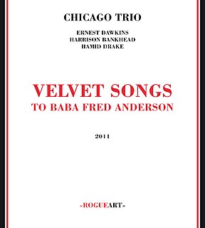 <i>Velvet Songs</i> 2011 live album by Chicago Trio