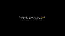 Dossier : La haine frappe le Pays de Galles - Représentation d'un crime de haine transgenre.webm