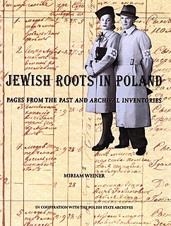 <i>Jewish Roots in Poland</i> Jewish genealogy and archival holdings in Poland