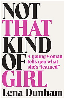 <i>Not That Kind of Girl</i> Book by Lena Dunham