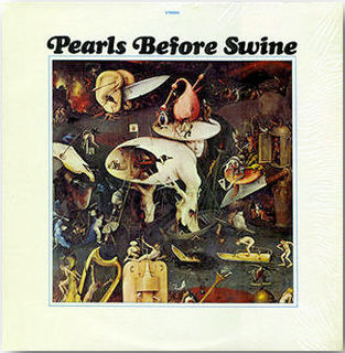 <i>One Nation Underground</i> (Pearls Before Swine album) 1967 studio album by Pearls Before Swine