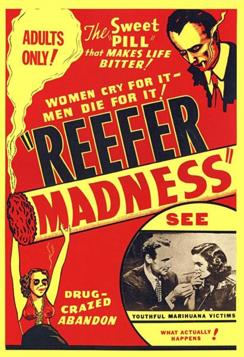 https://upload.wikimedia.org/wikipedia/commons/thumb/3/37/Reefer_Madness_%281936%29.jpg/800px-Reefer_Madness_%281936%29.jpg