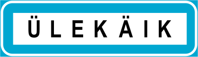Миниатюра для Файл:Estonia road sign 549.svg
