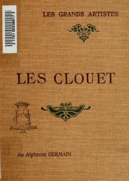 File:Germain - Les Clouet, Laurens.djvu