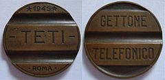 Image 6An Italian gettone telefonico  (telephone token) from 1945, which was used in Italian phone booths