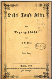 Onkel Toms Hütte: Handlung, Ziele und Form, Publikationsgeschichte und Rezeption