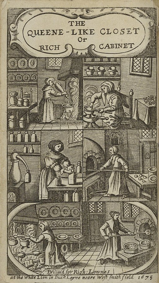 The Queen-Like Closet Or Rich Cabinet by Hannah Woolley 1670 Frontispiece