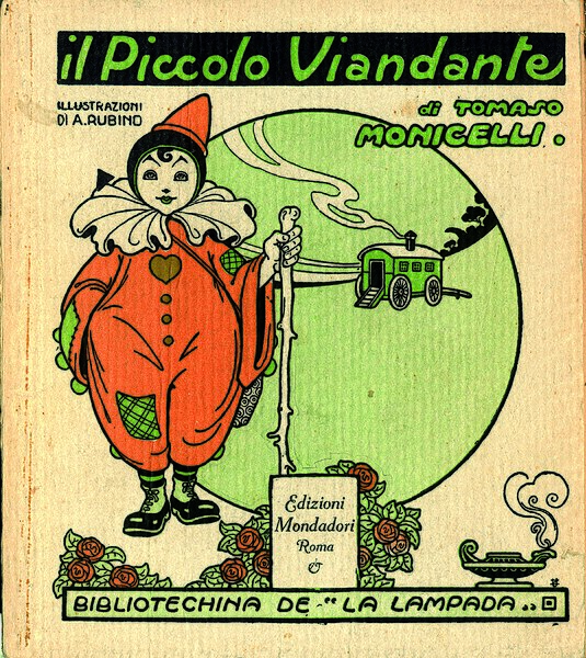 File:Tomaso Monicelli e Antonio Rubino - Il piccolo viandante - La Lampada Mondadori 1913.jpg