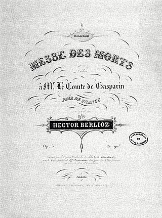 <span class="mw-page-title-main">Requiem (Berlioz)</span> 1837 musical work by Hector Berlioz