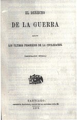 Miniatura para El derecho de la guerra según los últimos progresos de la civilización