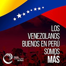 Campaign slogan saying "We the good Venezuelans in Peru are more" Los venezolanos buenos en Peru somos mas.jpg