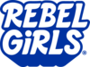 Rebel Girls