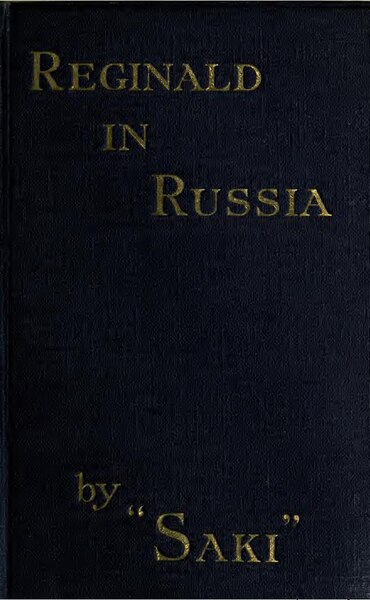 File:Reginald in Russia and other sketches (IA reginaldinrussia00sakirich).pdf