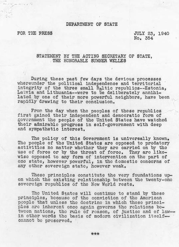 Welles declaration, July 23, 1940, establishing U.S. policy of non-recognition of forced incorporation of the Baltic States