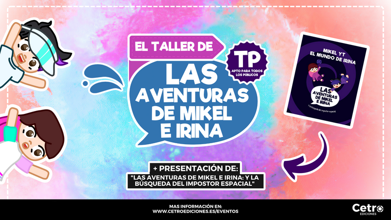 File:Cartel de "El taller de Las Aventuras de Mikel e Irina".png