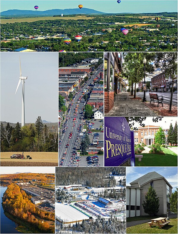 Clockwise, from top: Crown of Maine Balloon Fest in Presque Isle, Downtown, University of Maine at Presque Isle, Aroostook Band of Micmac headquarters