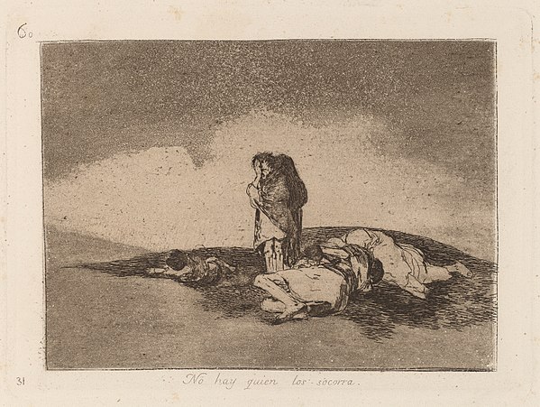 Francisco Goya, There is No One To Help Them, Disasters of War series, aquatint c.1810