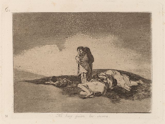 Francisco Goya, There is No One To Help Them, Disasters of War series, aquatint c. 1810