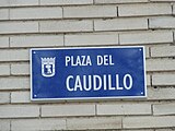 Placa, Plaza del Caudillo, El Pardo (Madrid).