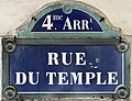 * Nomination Street signs of Rue du Temple in Paris, France. --Chabe01 20:26, 17 September 2024 (UTC) * Promotion  Support Good quality. --Tagooty 03:10, 18 September 2024 (UTC)