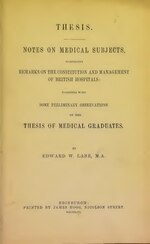 Fayl:Thesis - notes on medical subjects, comprising remarks on the constitution and management of British hospitals - together with some preliminary observations on the thesis of medical graduates (IA b22320210).pdf üçün miniatür