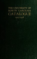 Thumbnail for File:University of North Carolina catalogue (serial) (IA universityofnort19271928).pdf