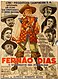 Cartaz do filme Fernão Dias, o Governador das Esmeraldas. 1957.