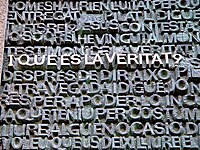 Pontius Pilate's "What is Truth?" - stylized inscription at entrance to Antoni Gaudi's Sagrada Familia (Barcelona). IQueEsLaVerita.jpg