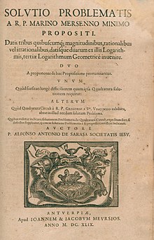 Solutio problematis a R. P. Marino Mersenno minimo propositi, 1649 Sarasa, Alfonso Antonio - Solutio problematis a R. P. Marino Mersenno minimo propositi, 1649 - BEIC 3885276.jpg