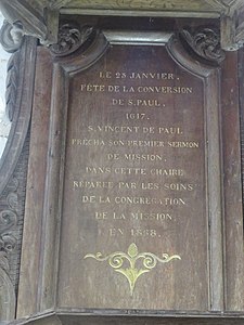 Chaire où Vincent de Paul prononça le sermon sur les missions.