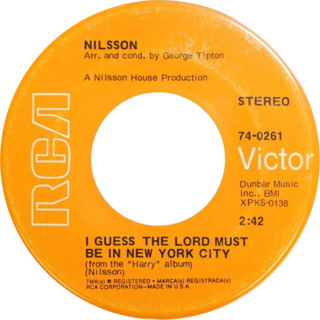 <span class="mw-page-title-main">I Guess the Lord Must Be in New York City</span> 1969 single by Nilsson